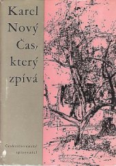 kniha Čas, který zpívá Fejetony a črty z let 1945-1960, Československý spisovatel 1960
