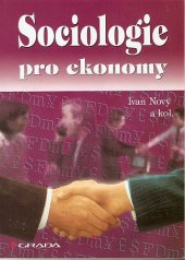 kniha Sociologie pro ekonomy, Grada 1997