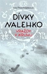 kniha Dívky nalehko Vraždy v kruhu, Paseka 2016