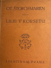 kniha Lilie v korsetu cyklus básní z roku 1922, Aventinum 1922