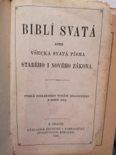 kniha Biblí svatá, to jest: svatá písma Starého i Nového zákona text kralický z roku 1613 podle původních textů opravený, Britická a zahraniční společnost biblická 1926