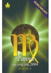 kniha Panna 23.8.-22.9. : [průvodce vaším osudem po celý rok 2004, Baronet 2003