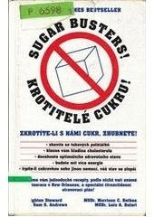 kniha Krotitelé cukru zkrotíte-li s námi cukr, zhubnete!, Columbus 2000