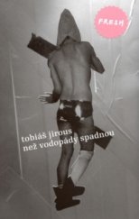 kniha Než vodopády spadnou, Labyrint 2005