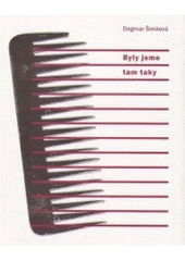 kniha Byly jsme tam taky, Karavana 2007