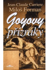 kniha Goyovy přízraky, Alpress 2006