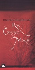 kniha Rok červených moruší, Vydavateľstvo SSS 2009
