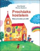 kniha Procházka kostelem malý průvodce pro děti, Doron 2001