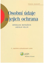 kniha Osobní údaje a jejich ochrana, ASPI  2008