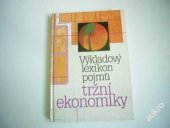 kniha Výkladový lexikon pojmů tržní ekonomiky, Victoria 1992