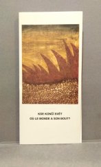 kniha Kde končí svět? = Où le monde a son bout?, Pro libris 2002