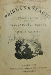 kniha Příručka skautů Dělnických tělocvičných jednot, Svaz děln. tělocv. jednot 1920