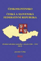 kniha Česká a Slovenská Federativní Republika Přehled oficiální statistiky v letech 1980 - 1992 Díl II., Futura 2016