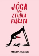 kniha Jóga pro stuhlá ptáčata, Slovart 2024