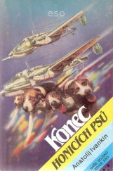 kniha Konec honicích psů, Naše vojsko 1989