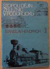 kniha Stopou dějin železnic v Podorlicku, Kruh 1987