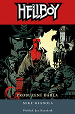 kniha Hellboy 2. - Probuzení ďábla, Comics Centrum 2013