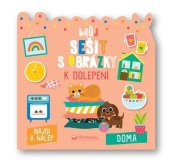 kniha Můj sešit s obrázky k dolepení Doma Najdi a nalep, Svojtka 2023