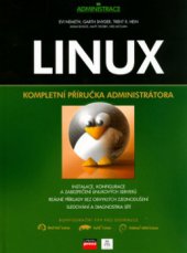 kniha Linux kompletní příručka administrátora, CPress 2004