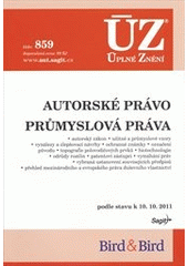 kniha Autorské právo Průmyslová práva : podle stavu k 10.10.2011, Sagit 2011