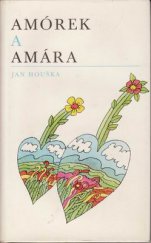 kniha Amórek a Amára [povídky], Severočeské nakladatelství 1984