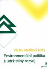 kniha Environmentální politika a udržitelný rozvoj, Portál 2005