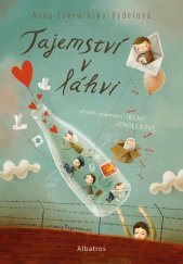 kniha Tajemství v láhvi Příběh Ireny Sendlerové, Albatros 2025