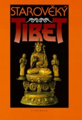 kniha Starověký Tibet, Vyšehrad 2006