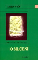 kniha O mlčení, Karmelitánské nakladatelství 2005