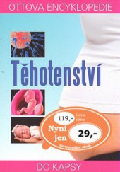 kniha Těhotenství, Ottovo nakladatelství 2009