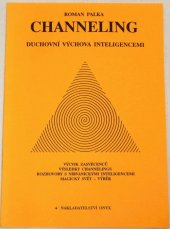 kniha Channeling duchovní výchova Inteligencemi, Onyx 1996
