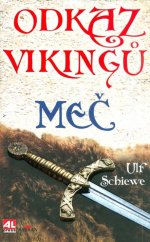kniha Odkaz Vikingů Meč, Alpress 2016