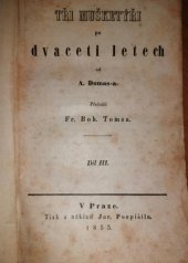 kniha Tři mušketýři po dvaceti letech 3., Jaroslav Pospíšil 1853