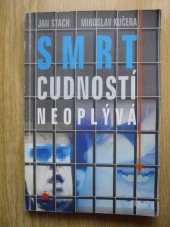 kniha Smrt cudností neoplývá, Nava 2005