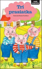kniha Tri prasiatka, Axióma 2013