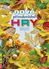 kniha Nové přírodovědné hry, Rubico 2019