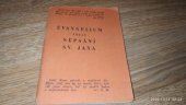 kniha Evangelium podle sepsání sv. Jana, Edvard Grégr a syn 1945