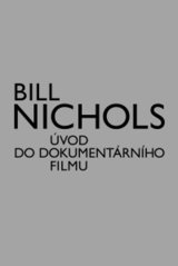 kniha Úvod do dokumentárního filmu, Akademie múzických umění v Praze 2010