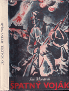 kniha Špatný voják román, Melantrich 1936