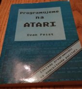 kniha Programujeme na Atari Základy programování na osmibitovém počítači, Pavel Vlasák 1990