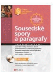 kniha Sousedské spory a paragrafy, CPress 2007