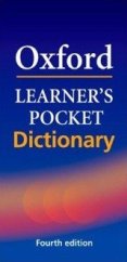 kniha Oxford Learner’s Pocket Dictionary 4th edition Paperback , Oxford University Press 2008