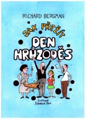 kniha Jak přežít den hrůzoděs, Ottovo nakladatelství 2025