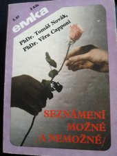 kniha Seznámení možné (a nemožné), Mona 1984