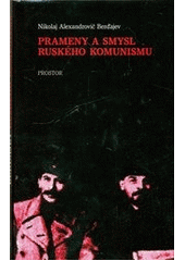 kniha Prameny a smysl ruského komunismu, Prostor 2012