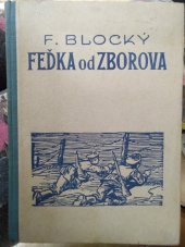 kniha Feďka od Zborova, Vojtěch Šeba 1937
