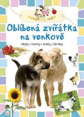 kniha Oblíbená zvířátka na venkově Nálepkový sešit, Aksjomat 2013