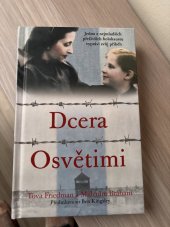 kniha Dcera Osvětimy, Dobrovký s.r.o 2023