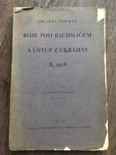 kniha Boje pod Bachmačem a ústup z Ukrajiny r. 1918, Památník odboje 1923