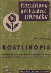 kniha Rostlinopis Jak rostliny žijí, rostou, kvetou, zrají ..., Josef Hokr 1946